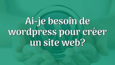 Ai-je besoin de wordpress pour créer un site web?
