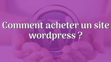 Comment acheter un site wordpress ?