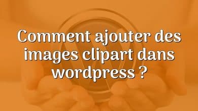 Comment ajouter des images clipart dans wordpress ?