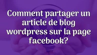 Comment partager un article de blog wordpress sur la page facebook?