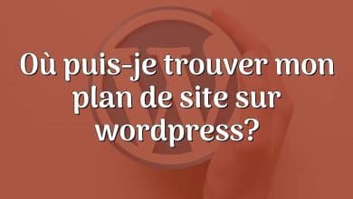 Où puis-je trouver mon plan de site sur wordpress?