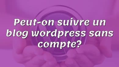 Peut-on suivre un blog wordpress sans compte?
