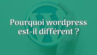 Pourquoi wordpress est-il différent ?