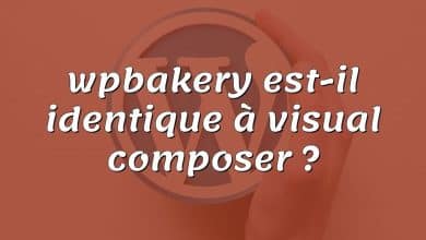 wpbakery est-il identique à visual composer ?